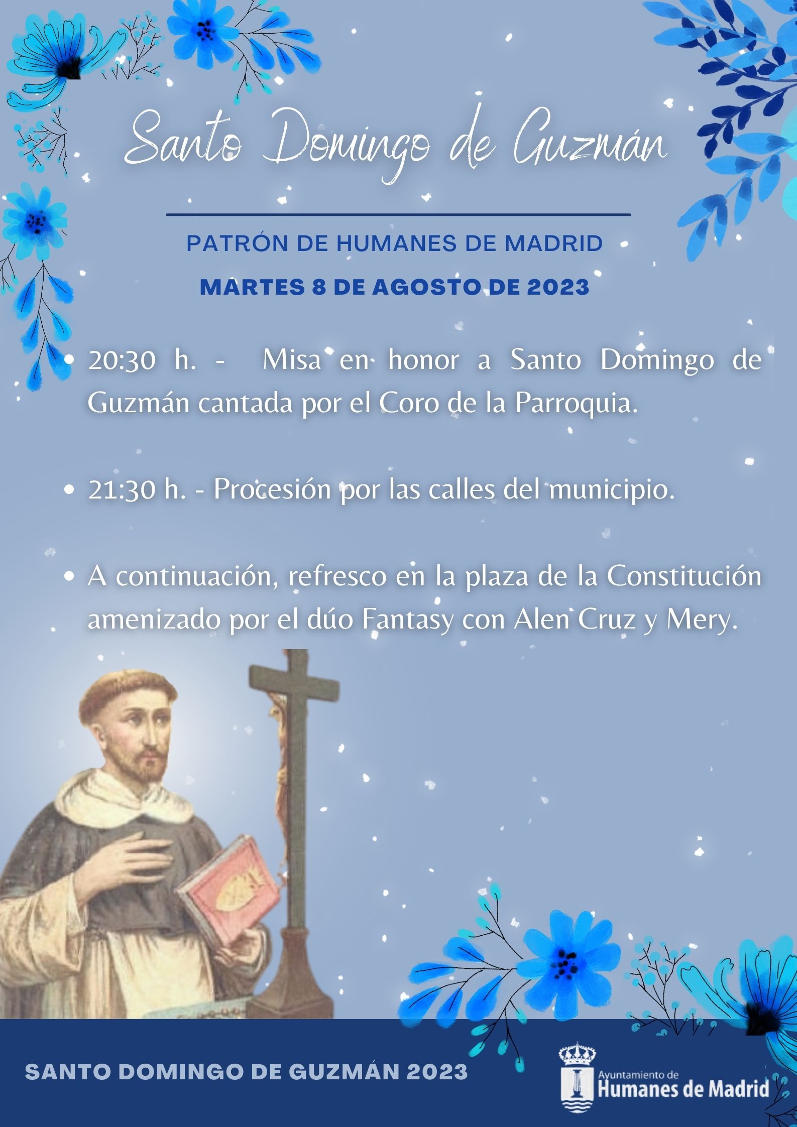 Humanes de Madrid celebrará su patrón, Santo Domingo de Guzmán, el próximo martes 8 de agosto.